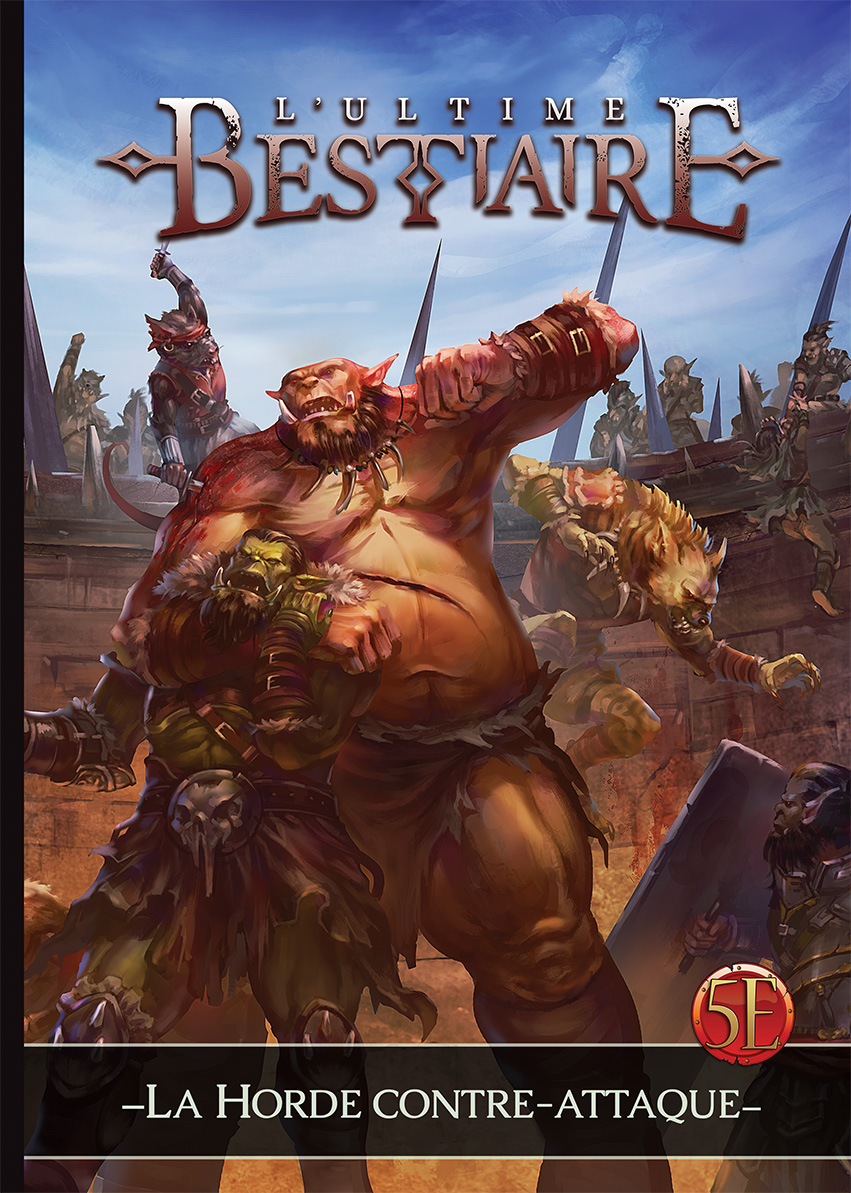 Ultime bestiaire : La Horde contre-attaque